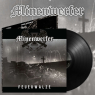 MINENWERFER Feuerwalze LP BLACK [VINYL 12"]